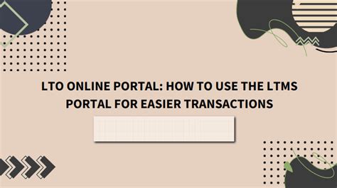 portal.lto|LTO Transactions Made Easier: How to Use the .